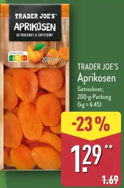 Aldi Nord TRADER JOE'S Aprikosen Angebot