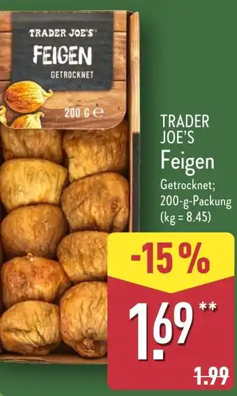 Aldi Nord TRADER JOE'S Feigen Angebot