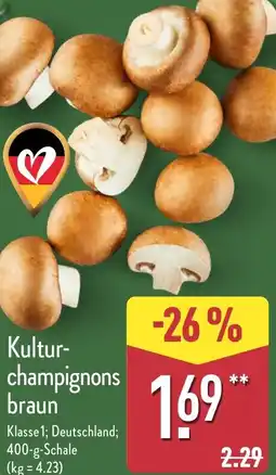 Aldi Nord Kulturchampignons braun Angebot