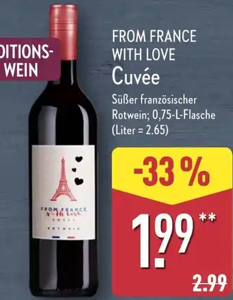 Aldi Nord FROM FRANCE WITH LOVE Cuvée Angebot