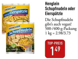 Galeria Markthalle Henglein Schupfnudeln oder Eierspätzle Angebot