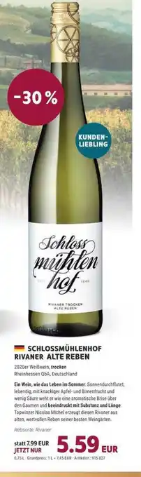 Vino Weinmarkt Schlossmühlenhof Rivaner Alte Reben 0,75L Angebot