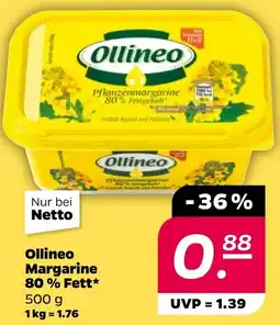 NETTO Ollineo Margarine 80% Fett Angebot