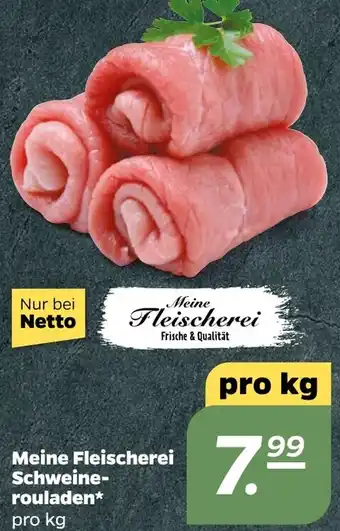 NETTO Meine Fleischerei Schweinerouladen Angebot