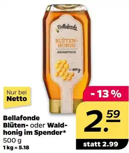 NETTO Bellafonde Blüten- oder Waldhonig im Spender Angebot