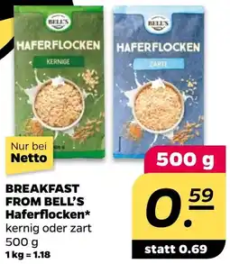 NETTO BREAKFAST FROM BELL'S Haferflocken Angebot