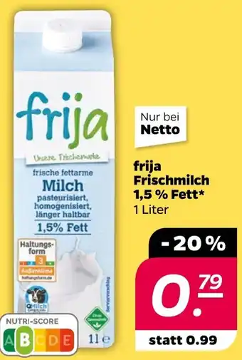 NETTO frija Frischmilch 1,5 % Fett Angebot