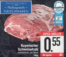 E-Center Bayerischer Schweinehals Angebot