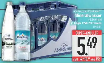 E-Center Adelholzener/Kondrauer Mineralwasser Angebot