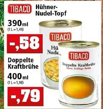 Thomas Philipps Tibaco Hühner-nudel-topf Oder Doppelte Kraftbrühe Angebot