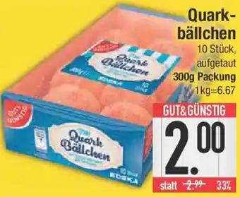 E-Center Gut & Günstig Quarkbällchen Angebot