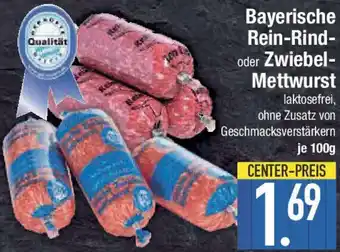 E-Center Bayerische Rein-Rind oder Zwiebel Mettwurst Angebot