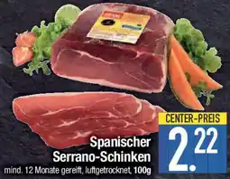 E-Center Spanischer Serrano-Schinken Angebot