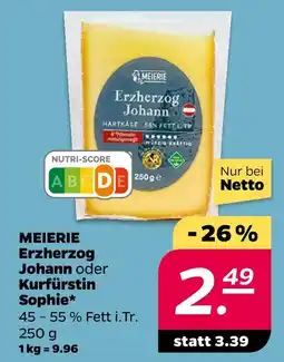 NETTO Meierei erzherzog johann oder kurfürstin sophie Angebot