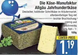 E-Center Die Käse-Manufaktur Allgäu Jahrhundertkäse Angebot