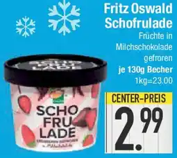 E-Center Fritz Oswald Schofrulade Angebot