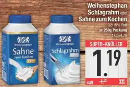 E-Center Weihenstephan Schlagrahm oder Sahne zum Kochen Angebot