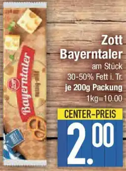 E-Center Zott Bayerntaler Angebot