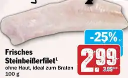 Hit Frisches Steinbeiẞerfilet Angebot