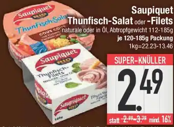 E-Center Saupiquet Thunfisch-Salat oder Filets Angebot