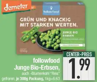 E-Center demeter followfood Junge Bio-Erbsen Angebot