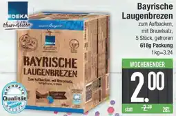 E-Center Edeka Heimatliebe Bayrische Laugenbrezen Angebot