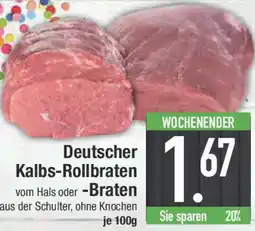 E-Center Deutscher Kalbs-Rollbraten oder -Braten Angebot