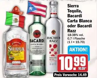 Hit Sierra Tequila, Bacardi Carta Blanca oder Bacardi Razz Angebot