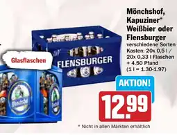 Hit Mönchshof, Kapuziner* Weißbier oder Flensburger Angebot