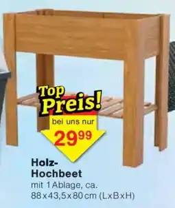 Jawoll Holz- Hochbeet Angebot