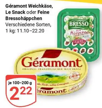 Globus Géramont Weichkäse, Le Snack oder Feine Bressohäppchen Angebot