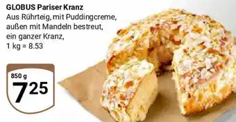 Globus GLOBUS Pariser Kranz Angebot