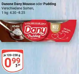 Globus Danone Dany Mousse oder Pudding Angebot