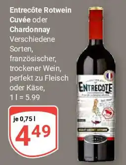 Globus Entrecôte Rotwein Cuvée oder Chardonnay Angebot