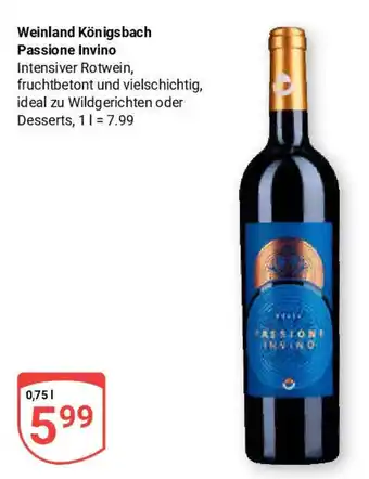 Globus Weinland Königsbach Passione Invino Angebot