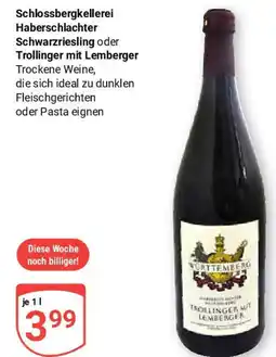 Globus Schlossbergkellerei Haberschlachter Schwarzriesling oder Trollinger mit Lemberger Angebot