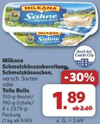 Combi Milkana Schmelzkäsezubereitung, Schmelzkäseecken oder Tolle Rolle Angebot