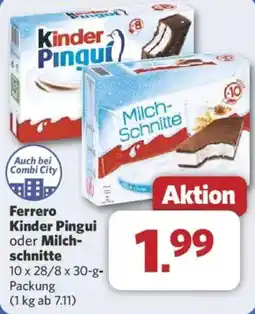 Combi Ferrero Kinder Pingui oder Milchschnitte Angebot