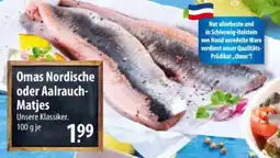 Famila Nord Ost Omas Nordische oder Aalrauch Matjes Angebot