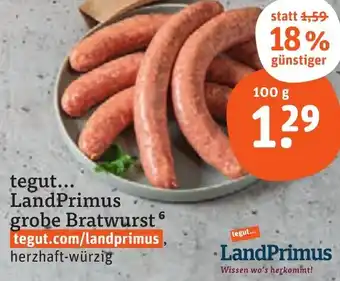 tegut tegut LandPrimus grobe Bratwurst Angebot