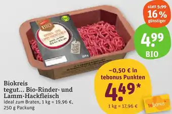 tegut Biokreis tegut Bio-Rinder und Lamm-Hackfleisch Angebot