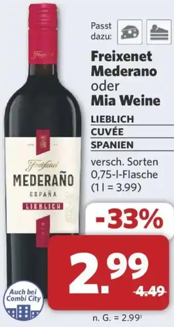 Combi Freixenet Mederano oder Mia Weine Angebot