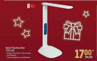 METRO Genie Tischleuchte Ti32 Lcd Angebot