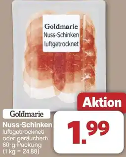 Famila Nord West Goldmarie Nuss-Schinken Angebot