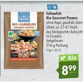 CITTI Markt Tk Followfish Bio Gourmet Prawns Angebot