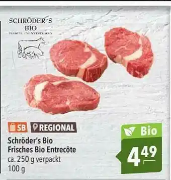 CITTI Markt Sb Schröder's Bio Frisches Bio Entrecöte Angebot