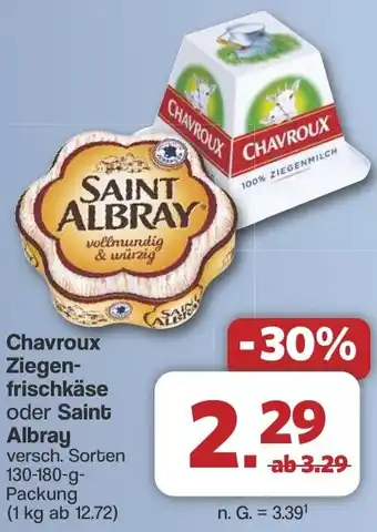 Famila Nord West Chavroux Ziegenfrischkäse oder Saint Albray Angebot