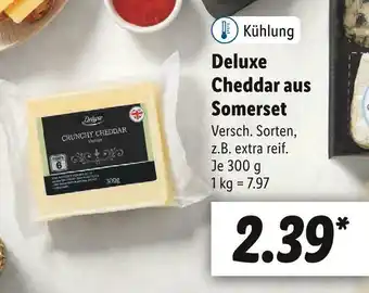 Lidl Deluxe cheddar aus somerset Angebot