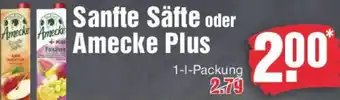 Edeka Sanfte Säfte oder Amecke Plus Angebot