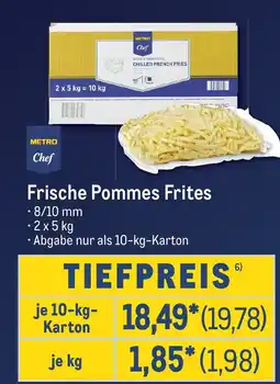 METRO METRO Chef Frische Pommes Frites Angebot